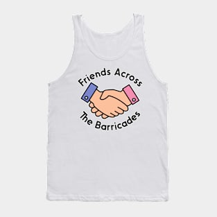 Friends Across The Barricades Tank Top